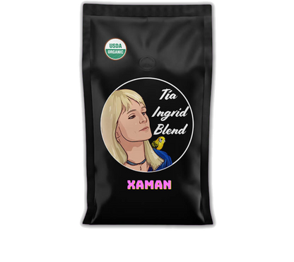 Xaman: Tia Ingrid Blend